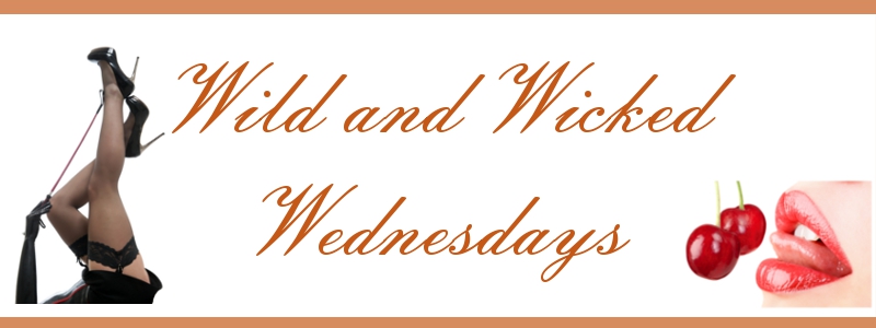 Wild and Wicked Wednesdays for Behind Closed Doors